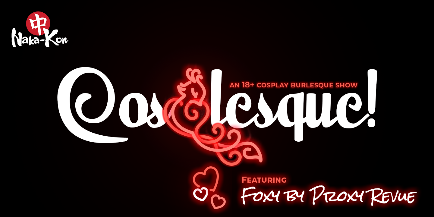 Cos-lesque featuring Foxy by Proxy Revue