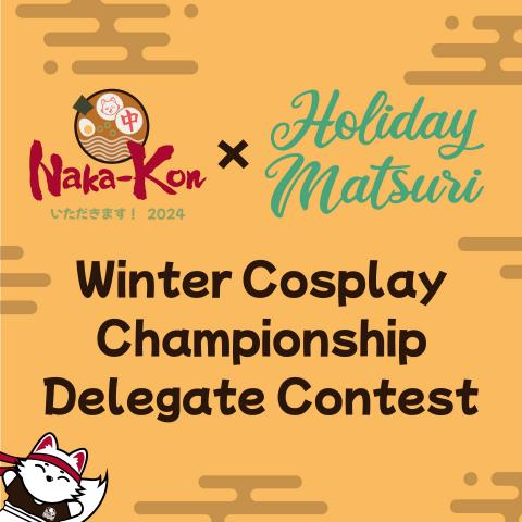 Winter Cosplay Champion Delegate Contest