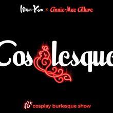 Cos-lesque Performers